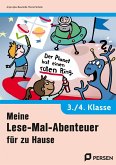 Meine Lese-Mal-Abenteuer für zu Hause - 3./4. Kl. Meine Lese-Mal-Abenteuer für zu Hause - 3./4. Kl.
