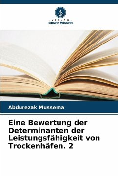 Eine Bewertung der Determinanten der Leistungsfähigkeit von Trockenhäfen. 2 Cover Eine Bewertung der Determinanten der Leistungsfähigkeit von Trockenhäfen. 2