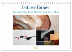 Zeitlose Formen (Wandkalender 2026 DIN A4 quer), CALVENDO Monatskalender