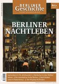 Berliner Geschichte - Zeitschrift für Geschichte und Kultur