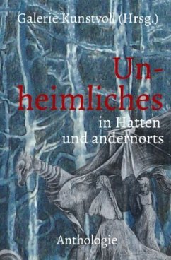 Un-heimliches in Hatten und andernorts Un-heimliches in Hatten und andernorts