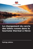 Le changement du cercle des hôtes russes dans le tourisme thermal à Hévíz