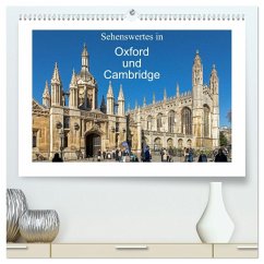 Sehenswertes in Oxford und Cambridge (hochwertiger Premium Wandkalender 2026 DIN A2 quer), Kunstdruck in Hochglanz Sehenswertes in Oxford und Cambridge (hochwertiger Premium Wandkalender 2026 DIN A2 quer), Kunstdruck in Hochglanz