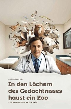 In den Löchern des Gedächtnisses haust ein Zoo Cover In den Löchern des Gedächtnisses haust ein Zoo