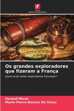 Cover Os grandes exploradores que fizeram a França