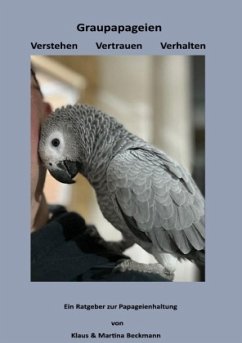 Cover Graupapageien Verstehen Vertrauen Verhalten