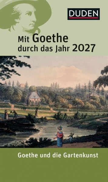 Mit Goethe durch das Jahr 2027 Mit Goethe durch das Jahr 2027