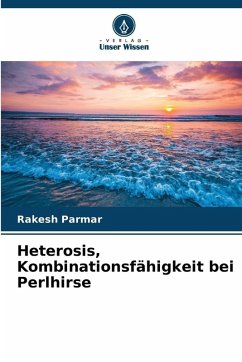 Cover Heterosis, Kombinationsfähigkeit bei Perlhirse