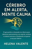Cérebro em Alerta, Mente Calma (eBook, ePUB) Cérebro em Alerta, Mente Calma (eBook, ePUB)