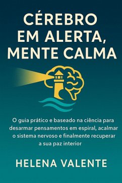 Cover Cérebro em Alerta, Mente Calma (eBook, ePUB)