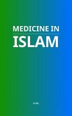 Medicine in Islam (eBook, ePUB)