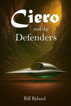 Ciero and the Defenders (eBook, ePUB) Cover Ciero and the Defenders (eBook, ePUB)