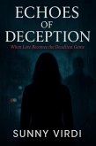 Echoes of Deception (eBook, ePUB) Echoes of Deception (eBook, ePUB)