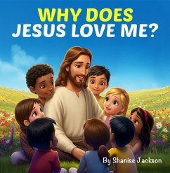 Cover Why Does Jesus Love Me? (eBook, ePUB)