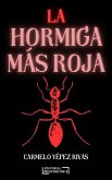 La Hormiga más Roja (eBook, ePUB)