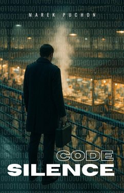 Code Silence (eBook, ePUB) - Puchon, Marek