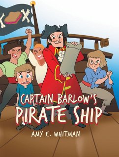 Cover Captain Barlow's Pirate Ship (eBook, ePUB)