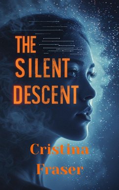 Cover The Silent Descent (eBook, ePUB)