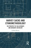 Harvey Sacks and Ethnomethodology (eBook, ePUB)