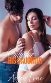 Only for His Daughter (eBook, ePUB) Only for His Daughter (eBook, ePUB)