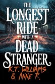 The Longest Ride with a Dead Stranger (Bloody Mary, #0) (eBook, ePUB)