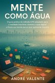 Mente Como Água (eBook, ePUB)