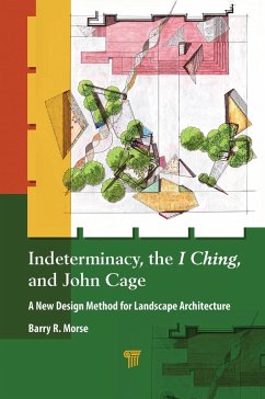 Indeterminacy, the I Ching, and John Cage (eBook, ePUB) Cover Indeterminacy, the I Ching, and John Cage (eBook, ePUB)