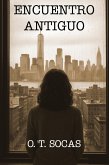 Encuentro antiguo (eBook, ePUB)