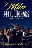 Mike Millions The Blast off Champ Vol.1 (eBook, ePUB)
