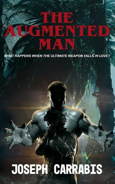 The Augmented Man (eBook, ePUB) The Augmented Man (eBook, ePUB)