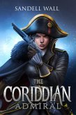 The Coriddian Admiral (The Shrouded King, #2) (eBook, ePUB)