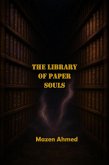 The Library of Paper Spirits (The Mystery Journey, #1) (eBook, ePUB) The Library of Paper Spirits (The Mystery Journey, #1) (eBook, ePUB)