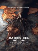 Raíces del Dolor: El Narcotráfico y su Impacto Global (eBook, ePUB) Raíces del Dolor: El Narcotráfico y su Impacto Global (eBook, ePUB)