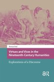 Virtues and Vices in the Nineteenth-Century Humanities (eBook, PDF)