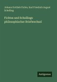Fichtes und Schellings philosophischer Briefwechsel