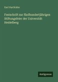 Festschrift zur fünfhundertjährigen Stiftungsfeier der Universität Heidelberg