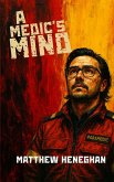 A Medic's Mind A Medic's Mind
