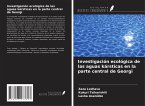 Investigación ecológica de las aguas kársticas en la parte central de Georgi