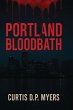Portland Bloodbath - Bild 1