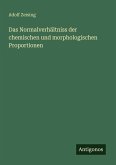 Das Normalverhältniss der chemischen und morphologischen Proportionen