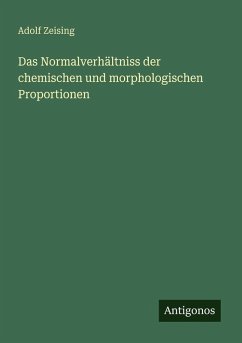 Cover Das Normalverhältniss der chemischen und morphologischen Proportionen