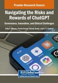 Navigating the Risks and Rewards of ChatGPT