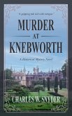 Murder at Knebworth Murder at Knebworth