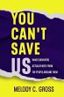 You Can't Save Us - Bild 1