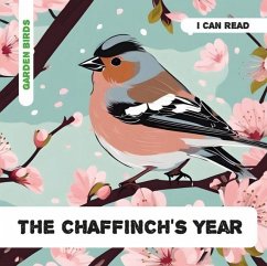 The Chaffinch's Year - Petherbridge, Caroline The Chaffinch's Year - Petherbridge, Caroline