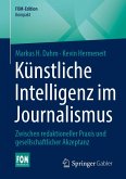 Künstliche Intelligenz im Journalismus Künstliche Intelligenz im Journalismus