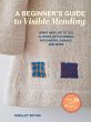 A Beginner's Guide to Visible Mending:... - Bild 1