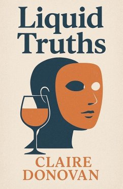 Liquid Truths - Donovan, Claire