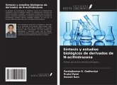 Síntesis y estudios biológicos de derivados de N-acilhidrazona