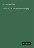 Electricity in Medicine and Surgery